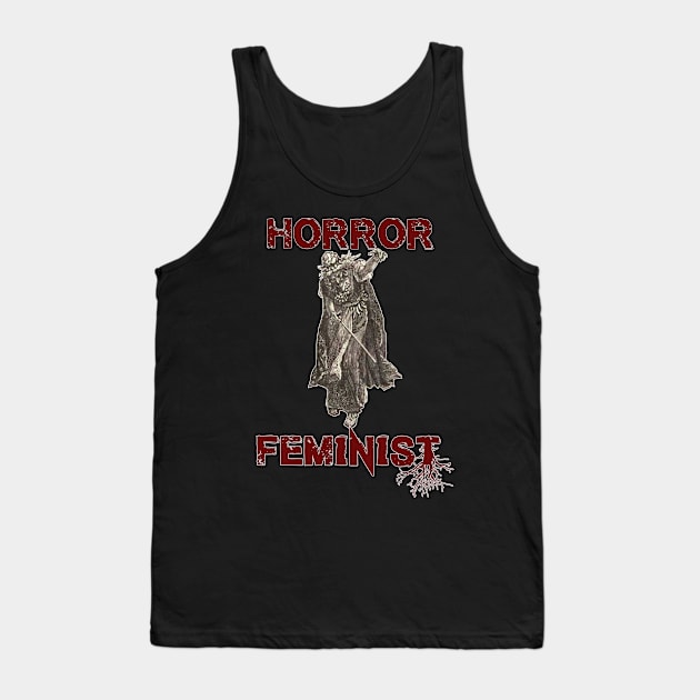 Horror Feminist Tank Top by ScreamKingsPod